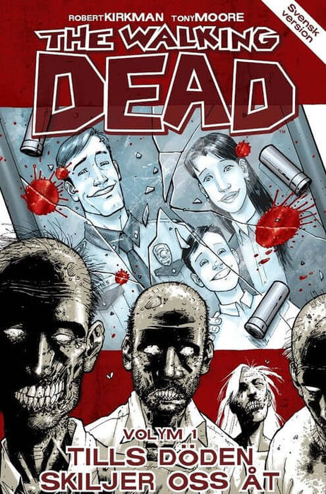 The Walking Dead Volume 1: Till Death Do Us Part